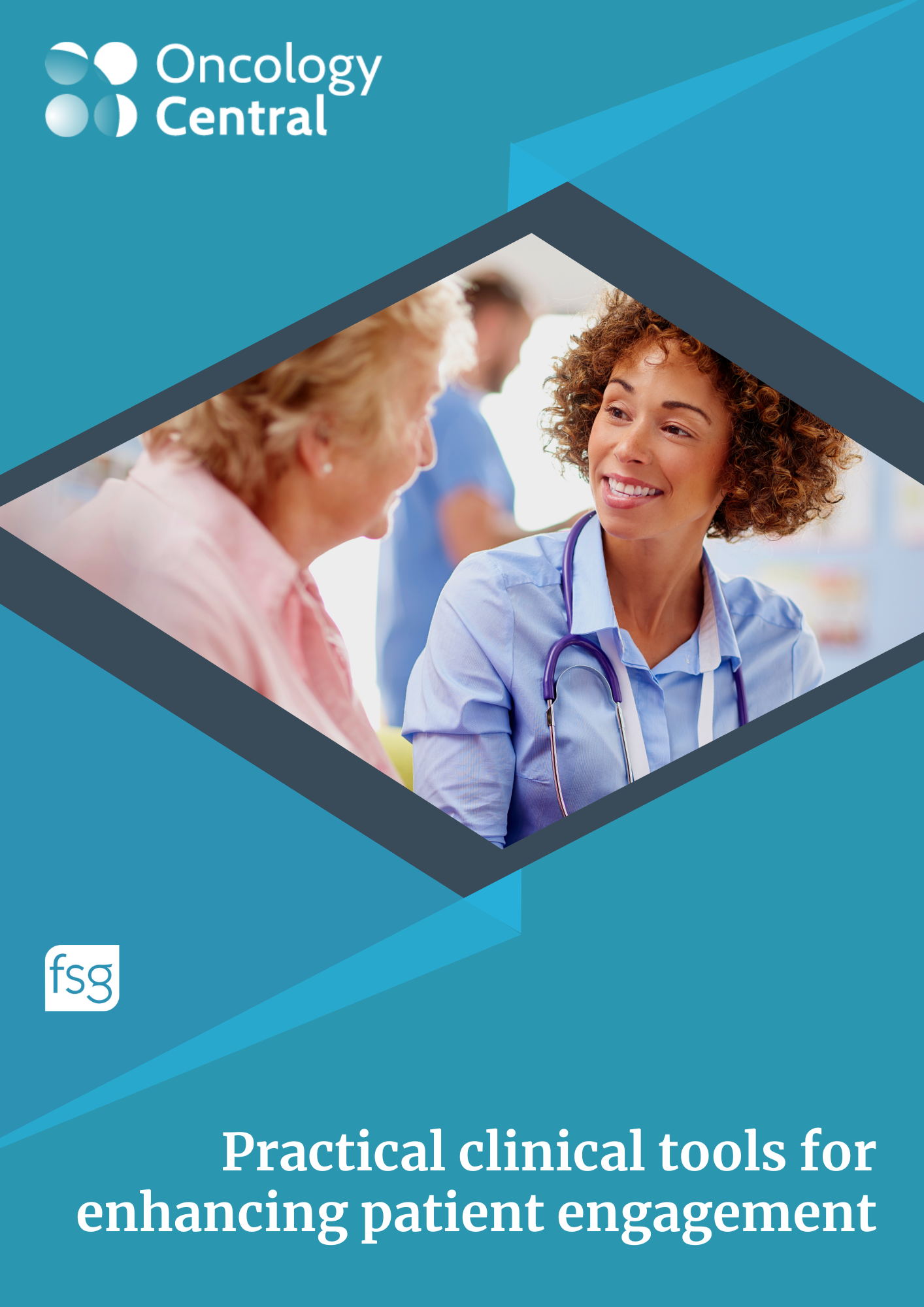 Get a free copy of our Oncology Central's 'Practical clinical tools for